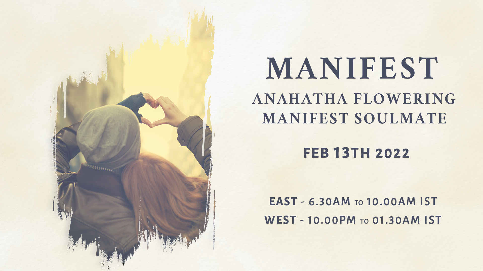 Manifest Anahatha flowering Manifest Soulmate